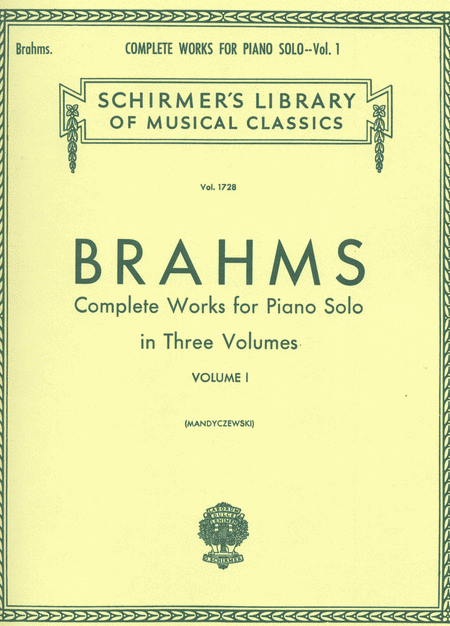 Johannes Brahms: Complete Works For Piano Solo - Volume 1
