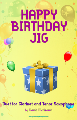 Book cover for Happy Birthday Jig, for Clarinet and Tenor Saxophone Duet