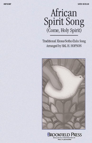 African Spirit Song (Come, Holy Spirit)