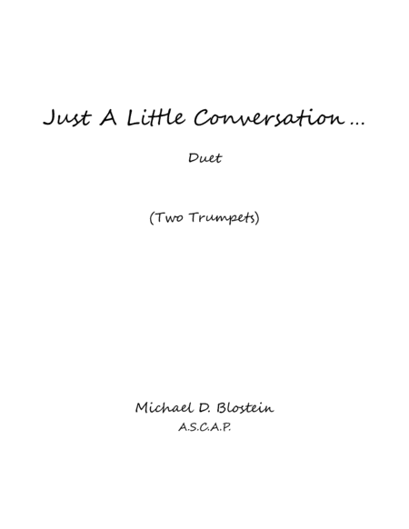 Just A Little Conversation (Trumpets version)