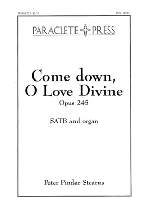 Come down O Love Divine