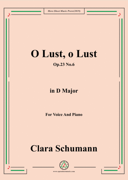 Clara-O Lust,o Lust,Op.23 No.6,in D Major,for Voice and Piano image number null