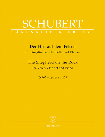 Franz Schubert: The Shepherd On The Rock, D 965
