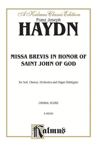 Missa Brevis in B-flat -- in Honor of Saint John of God