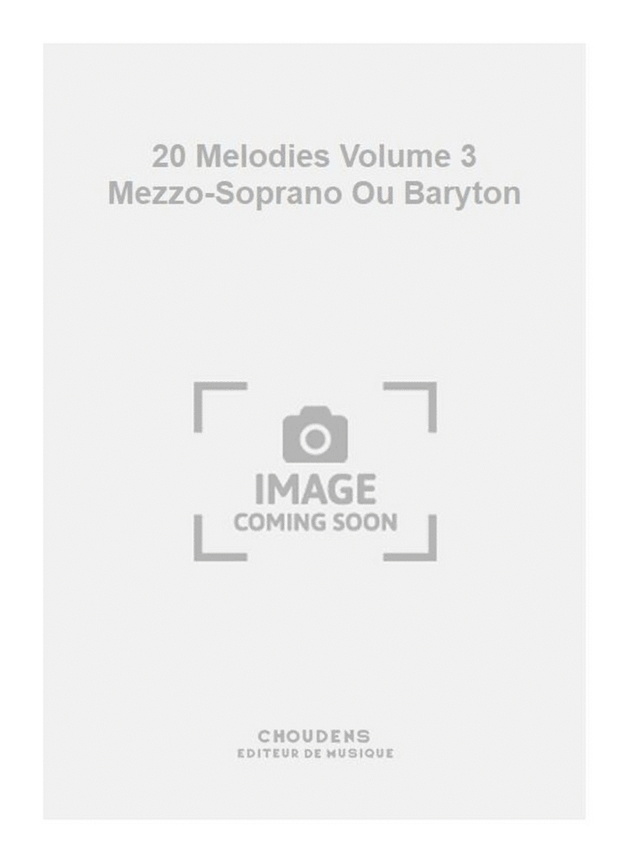 20 Melodies Volume 3 Mezzo-Soprano Ou Baryton Mezzo-Soprano Voice scores gallery preview page 1