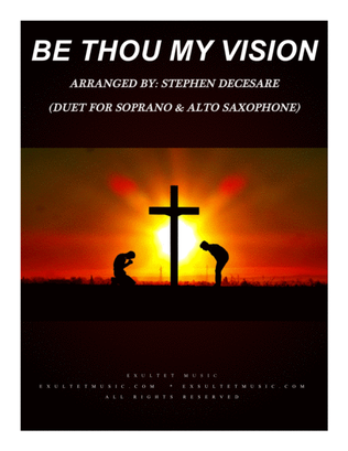 Book cover for Be Thou My Vision (Duet for Soprano and Alto Saxophone)