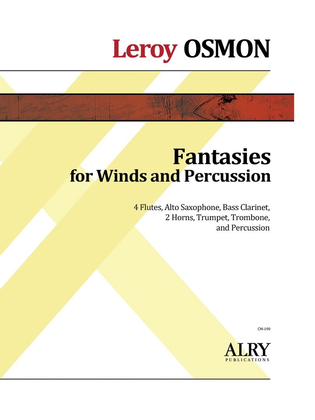 Fantasies for Winds and Percussion