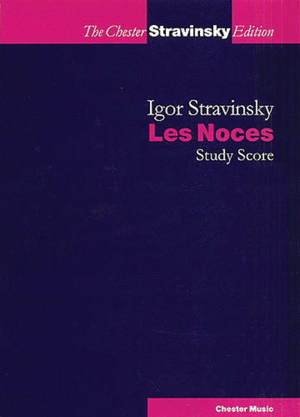 Les Noces by Igor Stravinsky Choir - Sheet Music