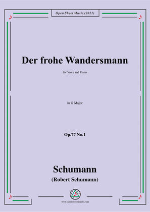 Schumann-Der frohe Wandersmann,Op.77 No.1,in G Major
