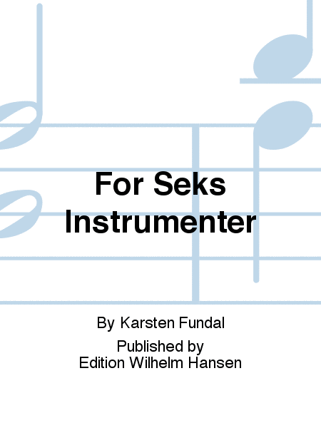 For Seks Instrumenter