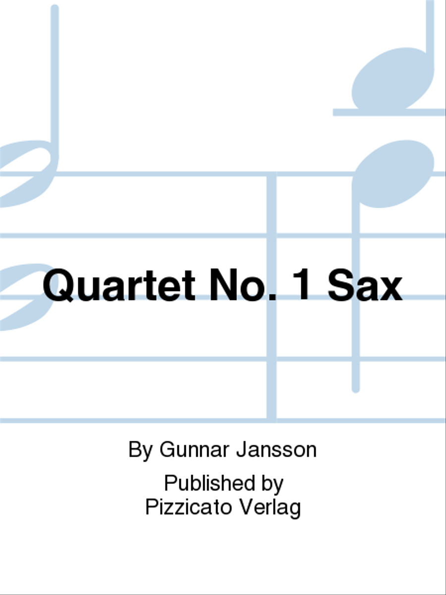Quartet No. 1 Sax Saxophone Quartet scores gallery preview page 1