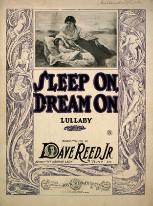 Sleep On, Dream On. Lullaby