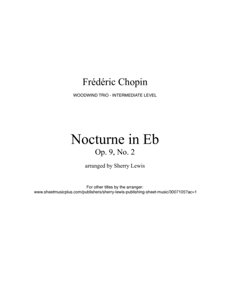 NOCTURNE by Chopin, Op.9 No.2, Woodwind Trio, Intermediate Level for 2 flutes and bassoon image number null