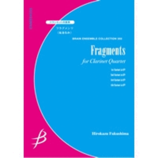 Fragments - Clarinet Quartet