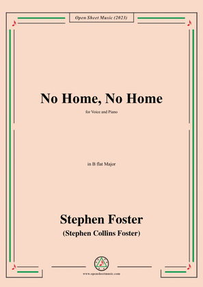 Book cover for S. Foster-No Home,No Home,in B flat Major