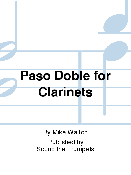 Paso Doble for Clarinets