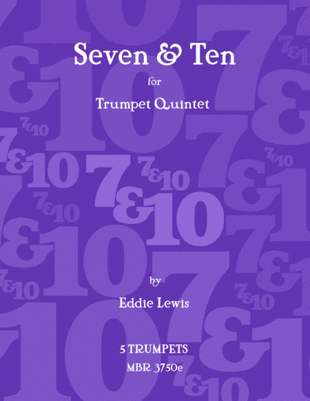 Seven & Ten for Trumpet Quintet by Eddie Lewis image number null