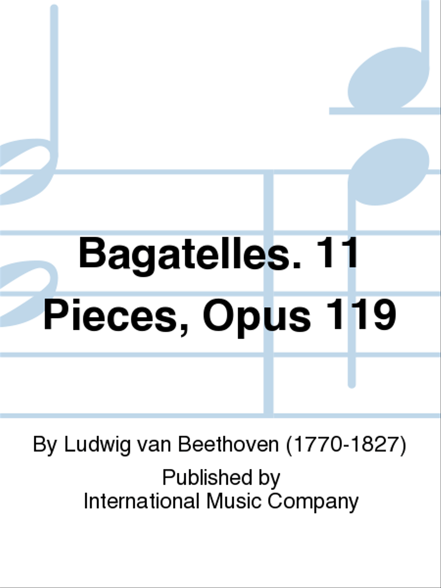 Bagatelles. 11 Pieces, Opus 119 Piano Solo scores gallery preview page 1