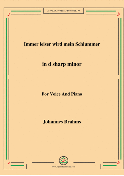 Brahms-Immer leiser wird mein Schlummer in d sharp minor,for voice and piano image number null