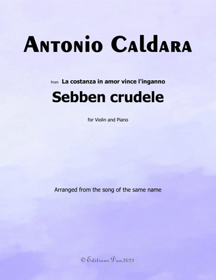 Sebben crudele,by Caldara,for Violin and Piano