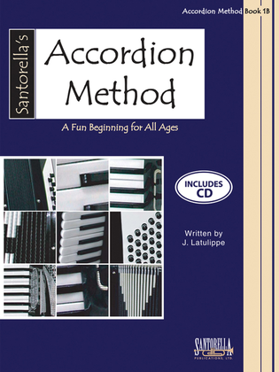 Book cover for Santorella's Accordion Method * Book 1B * with CD