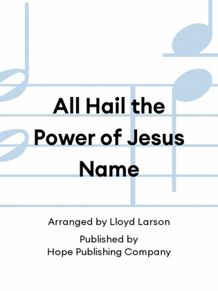 Book cover for All Hail the Power of Jesus Name