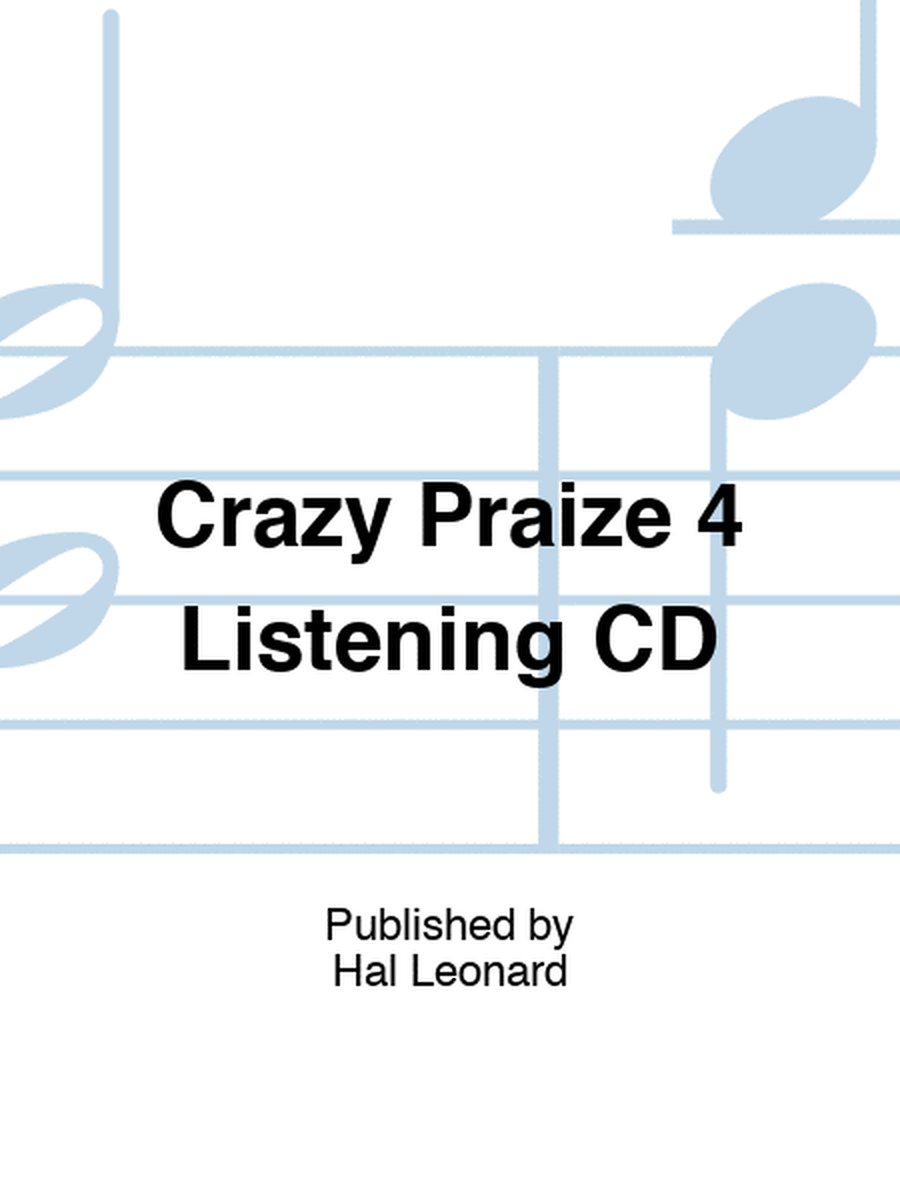Crazy Praize 4 Listening CD