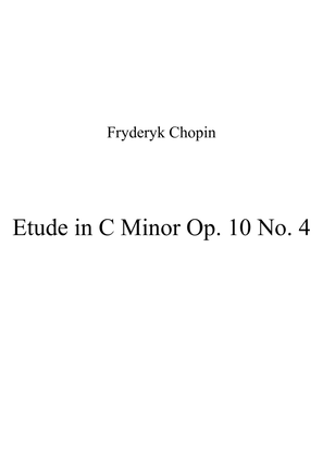 Etude in C Minor Op. 10 No. 4