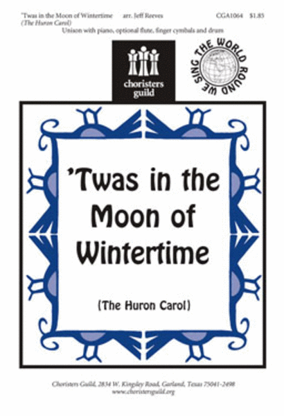'Twas in the Moon of Wintertime (The Huron Carol) image number null