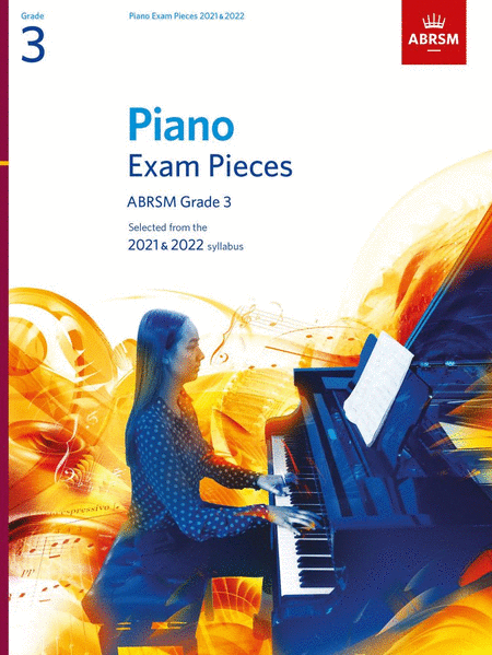 Piano Exam Pieces 2021 and 2022 Grade 3
