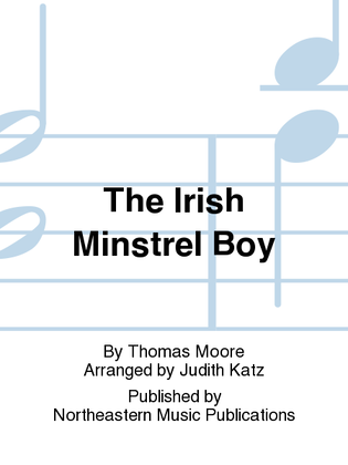 The Irish Minstrel Boy