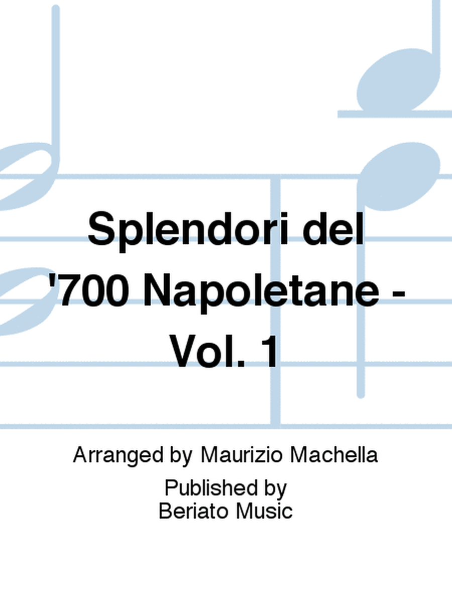 Splendori del '700 Napoletane - Vol. 1