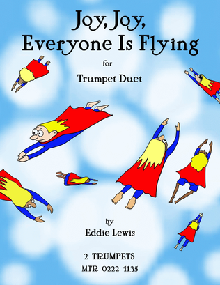 Book cover for Joy, Joy, Everyone Is Flying - Easy Trumpet Duet