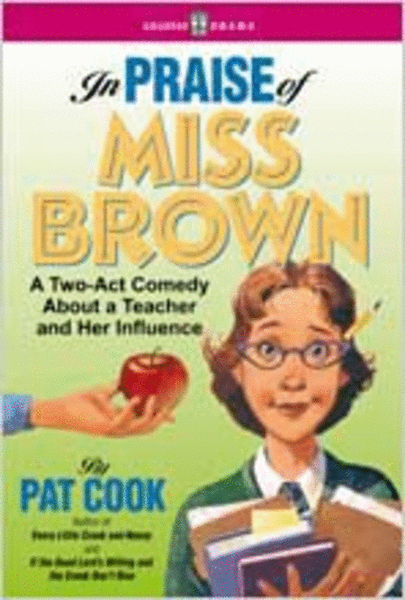 In Praise of Miss Brown (Production Pack)