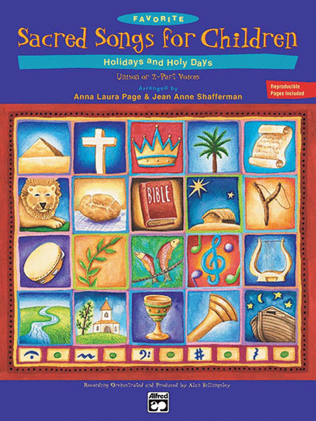 Favorite Sacred Songs For Children...holidays and Holy Days - Songbook (reproducible Lyric/activity Sheets)