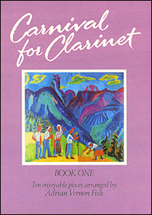 Carnival for Clarinet - Book 1