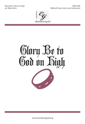 Book cover for Glory Be to God on High