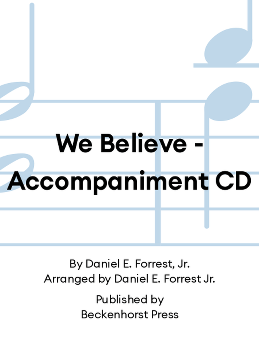 We Believe - Accompaniment CD 4-Part scores gallery preview page 1