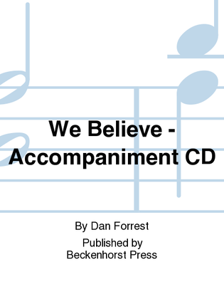 Book cover for We Believe - Accompaniment CD