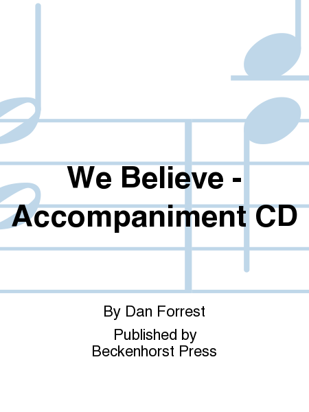 We Believe - Accompaniment CD