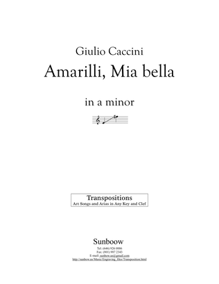 Caccini: Amarilli, mia bella (transposed to a minor)