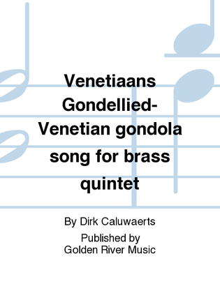 Book cover for Venetiaans Gondellied-Venetian gondola song for brass quintet