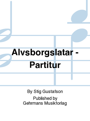 Alvsborgslatar - Partitur