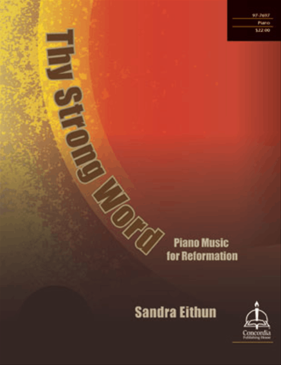 Thy Strong Word: Piano Music for Reformation Piano Solo scores gallery preview page 1