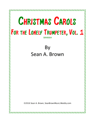 Book cover for Christmas Carols for the Lonely Trumpeter, Vol. 1