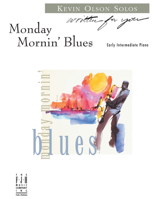 Monday Mornin' Blues