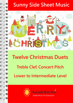 Twelve Christmas Duets - Treble Clef Concert Pitch
