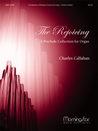 Book cover for The Rejoicing: A Postlude Collection for Organ