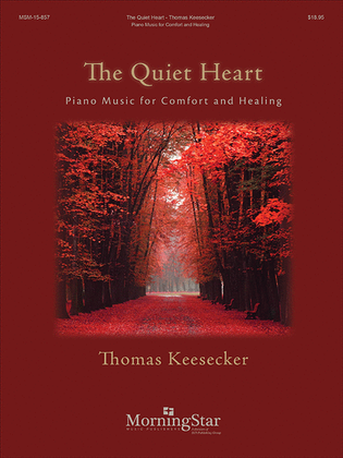Book cover for The Quiet Heart: Piano Music for Comfort and Healing
