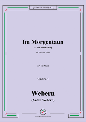 Webern-Im Morgentaun,Op.3 No.4,in A flat Major